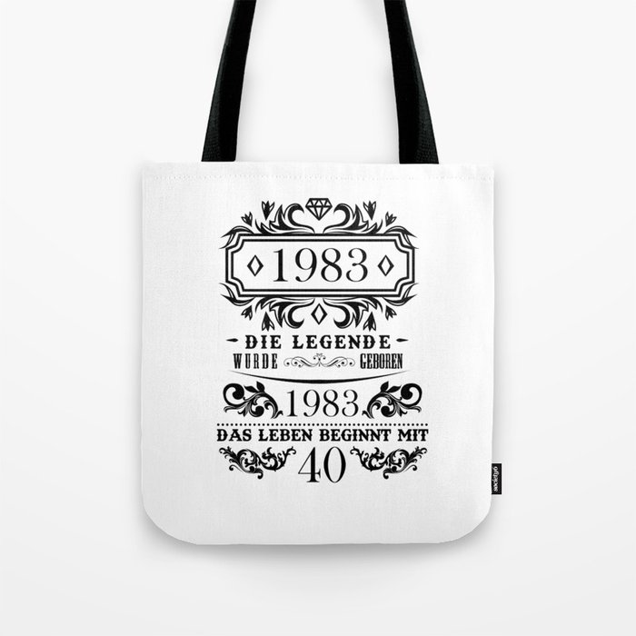 Geschenke zum 40. Geburtstag Sprüche Vintage 1983 Tote Bag by