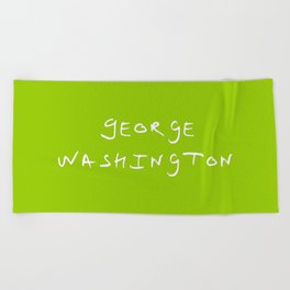 Great american 8 George Washington Beach Towel