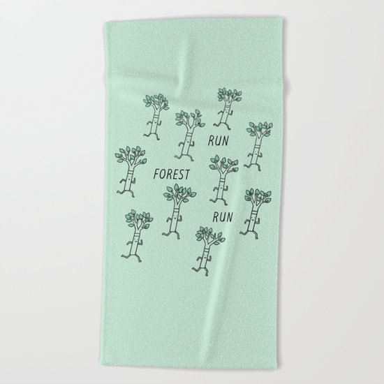 Run Forest Run Beach Towel