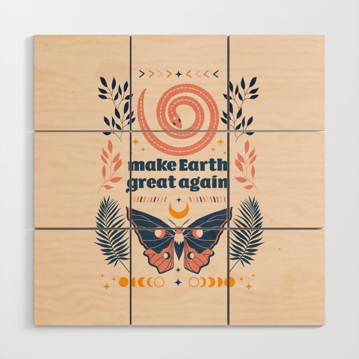 Make Earth Great Again 2 Wood Wall Art