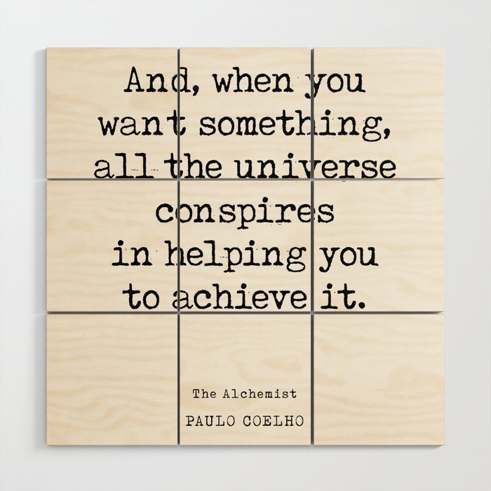 The Alchemist - Paulo Coelho Quote - Literature - Typewriter Print Wood Wall Art