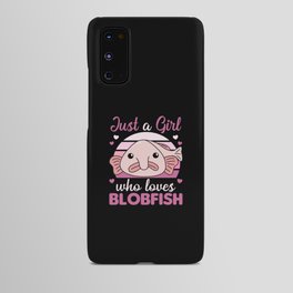 Blobfish Lovers Cute Animals For Girls Pink Android Case