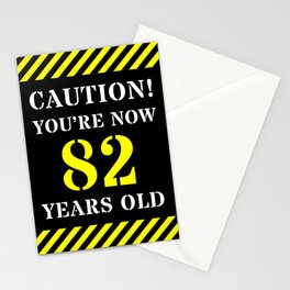 [ Thumbnail: 82nd Birthday - Warning Stripes and Stencil Style Text Stationery Cards ]