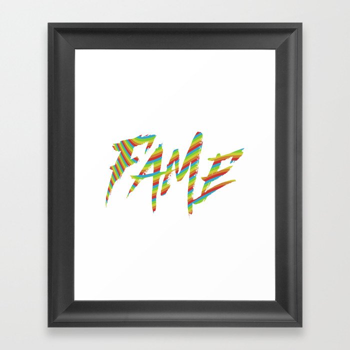 Fame Framed Art Print