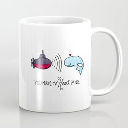 You Make My Heart Ping - Submarine Valentine Mug
