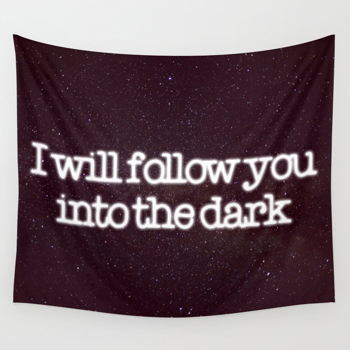 Into the dark Wall Tapestry