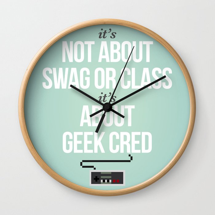 geek cred Wall Clock