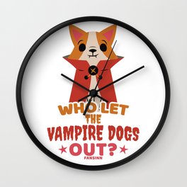 Who Let The Vampire Dogs Out? Wall Clock