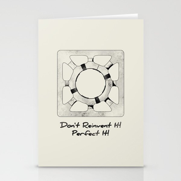 Don't Reinvent It! Perfect It! Stationery Cards