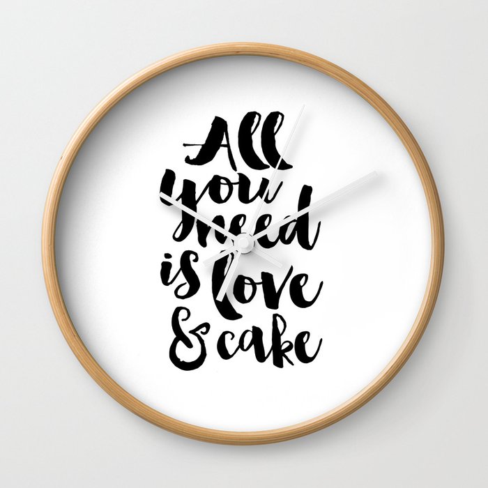 CAKE SHOP DECOR, All You Need Is Love And Cake,Cake Art,Cake Quote,Wedding Quote,Food Quote,Kitchen Wall Clock by aleksmorin CAKE SHOP DECOR, All You Need Is Love And Cake,Cake Art,Cake Quote,Wedding Quote,Food Quote,Kitchen Wall Clock by aleksmorin