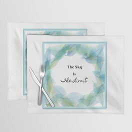 The Sky Is The Limit Placemat