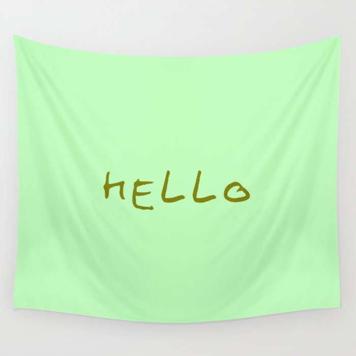 hello 6- green Wall Tapestry