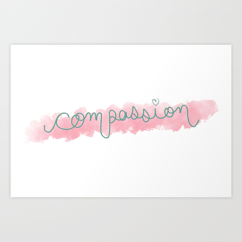 Compassion Word Art Art Print By Abigailallenillustration Society6 Professional quality results can be achieved in no time. compassion word art art print by abigailallenillustration