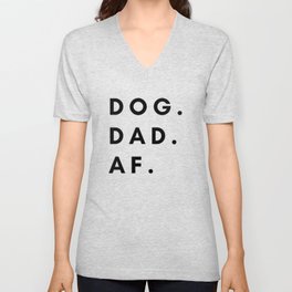Dog Dad Af V Neck T Shirt