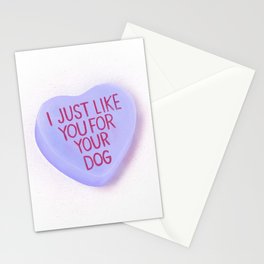 I Just Like You For Your Dog Stationery Card