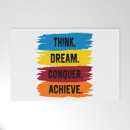 Think, Dream, Conquer, Achieve Welcome Mat