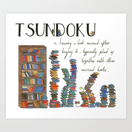 Tsundoku Art Print
