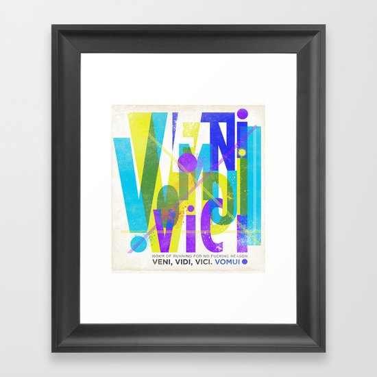 Veni, Vidi, Vici. Vomui. #2 Framed Art Print