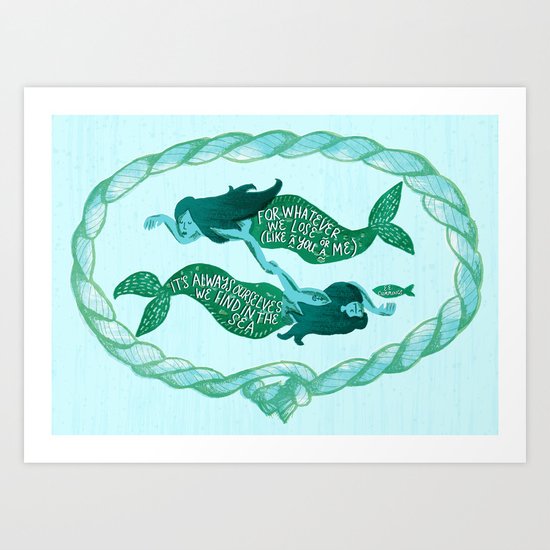It's Always Ourselves We Find in the Sea (Blue) Art Print