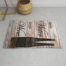 Save Water, Drink Wine Rustic Funny Kitchen Art Country Art A704 Rug