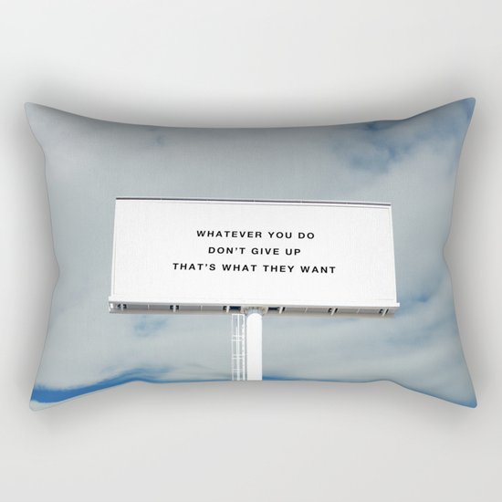 WHATEVER YOU DO Rectangular Pillow