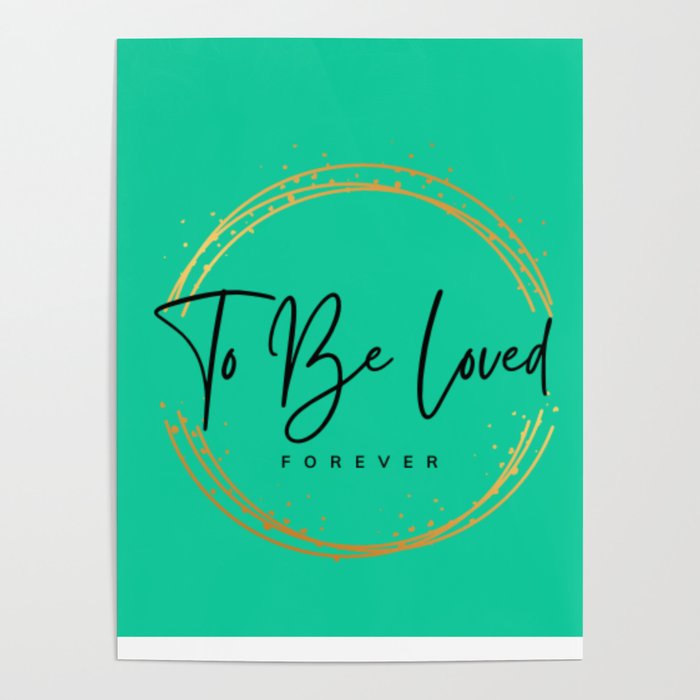 To Be Loved Poster