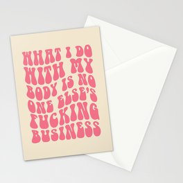Do With My Fucking Body Quote Stationery Card