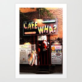 Cafe Wha Art Print