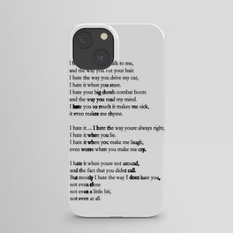 10 Things i Hate About You - Poem iPhone Case