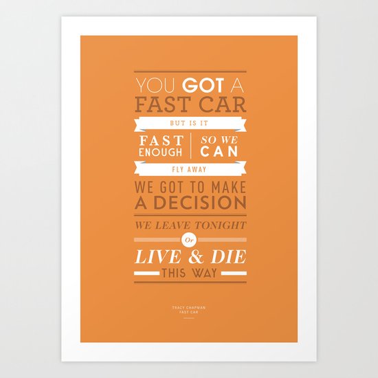 Lyrical Type - Fast Car Art Print