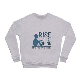 This is a Perfect Gift, Present or Souvenir for The Fishers. Crewneck Sweatshirt