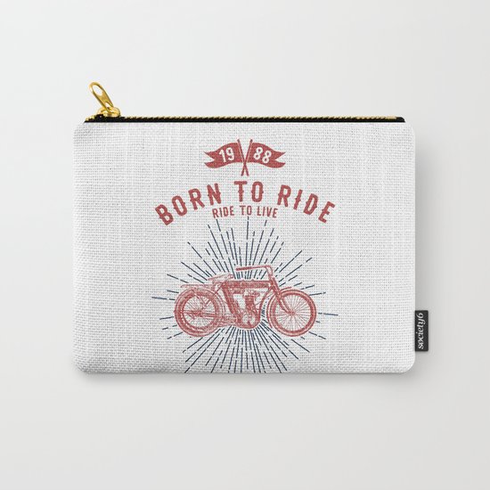 BORN TO RIDE Carry-All Pouch