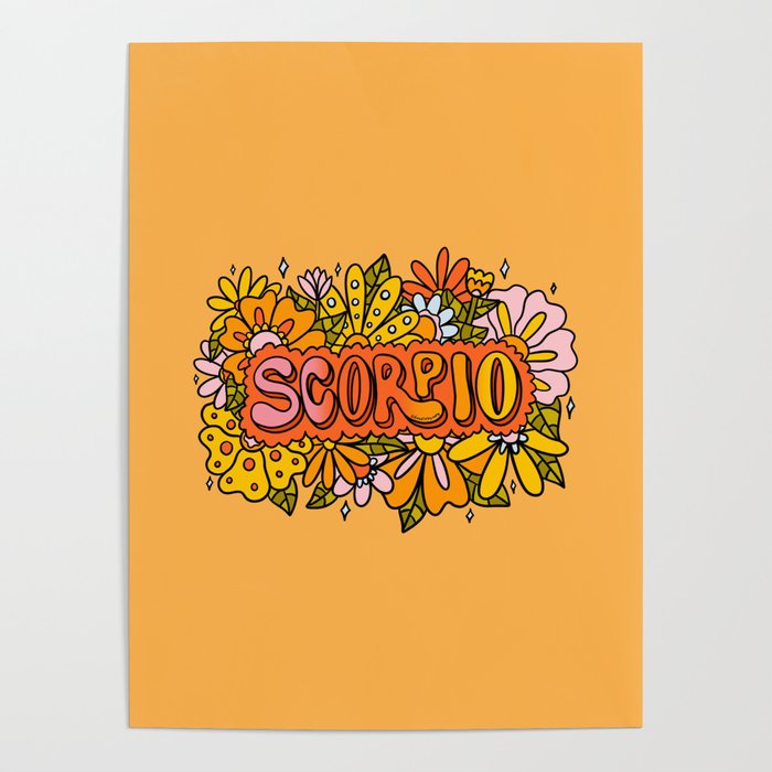 Scorpio Flowers Poster
