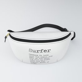 Surfer Definition Minimal Typographical Quote art print typewriter font black and white Fanny Pack