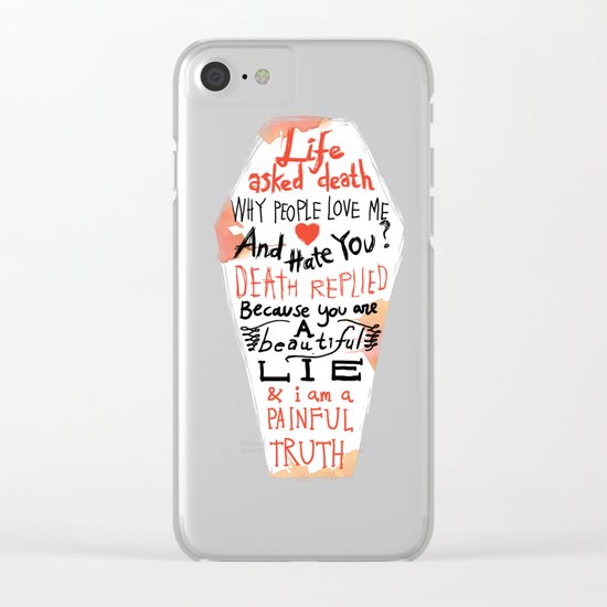 Life asked death... Clear iPhone Case