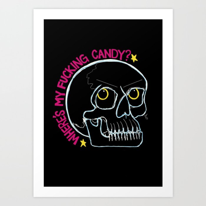 Candy, please. Art Print