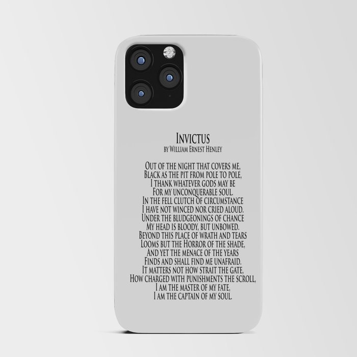 Invictus. By William Ernest Henley. iPhone Card Case