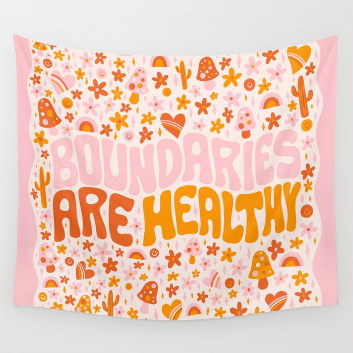 Boundaries Are Healthy Wall Tapestry