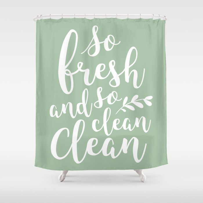 So Fresh Clean Mint Shower Curtain By Summersunhomeart So Fresh Clean Mint Shower Curtain By Summersunhomeart Society6