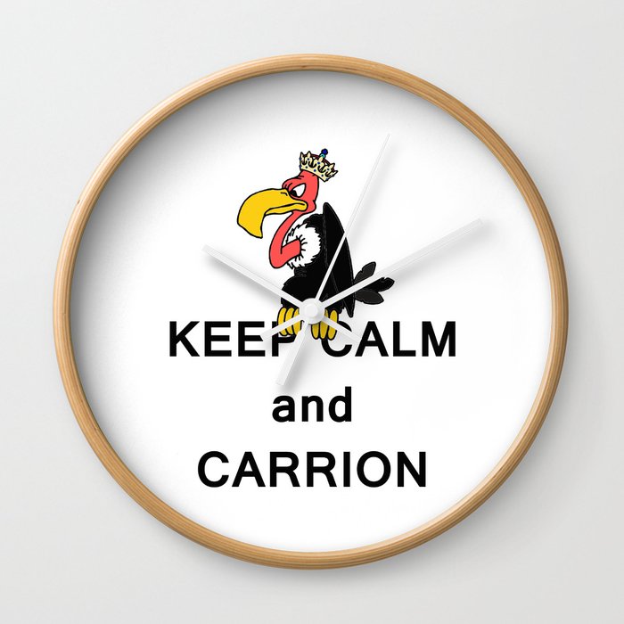 Keep Calm and Carry On Carrion Vulture Buzzard with Crown Meme Wall Clock