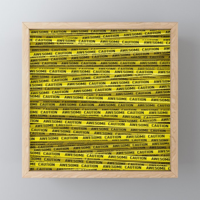 AWESOME, use caution / 3D render of awesome warning tape Framed Mini Art Print