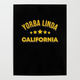 Yorba Linda California Poster