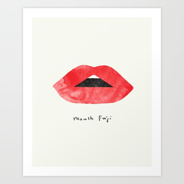 Mouth Fuji Art Print