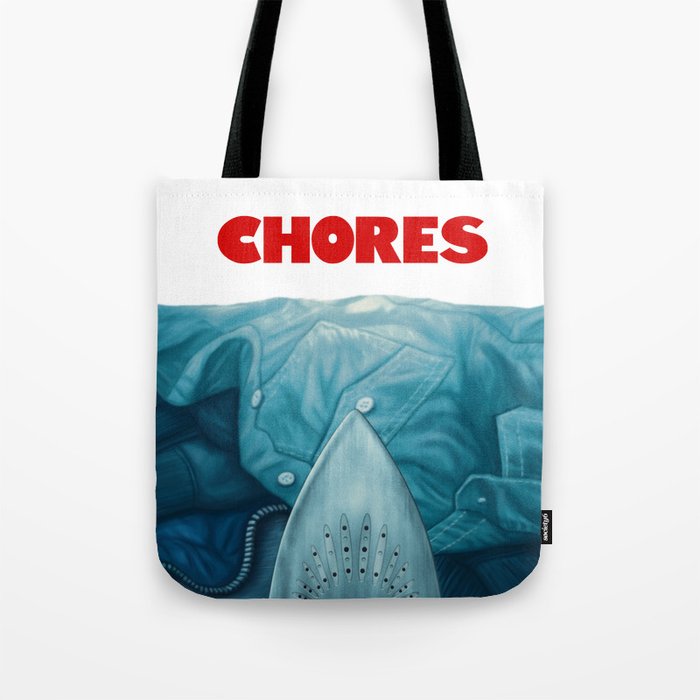 Chores (2015 version) Tote Bag
