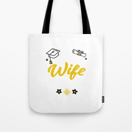 My Wife Mastered It Diploma Ceremony Degree Graduation Tote Bag