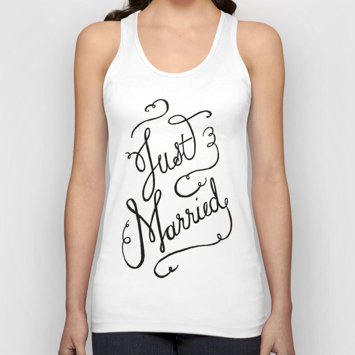 Just Married - hand lettered wedding sign, clligraphy Tank Top