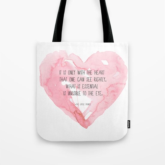 It is only with the heart Tote Bag