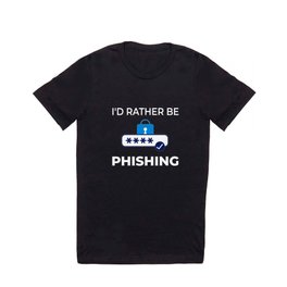 Password Hacker Phishing Computer Hacking T Shirt