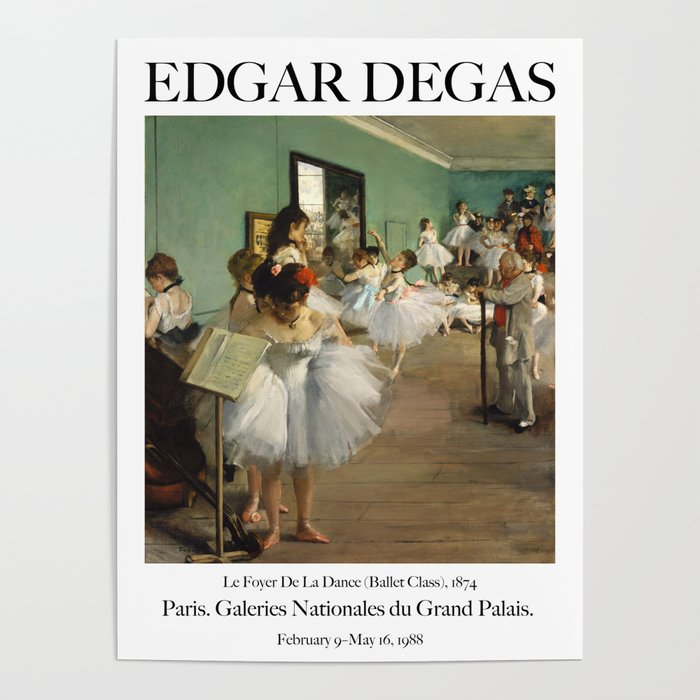 Ballet Class by Edgar Degas Poster