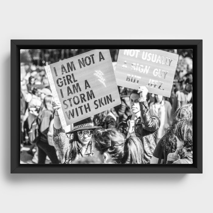 I am not a Girl - I am a Storm with Skin / LA Women's March Street Photography 2017 Framed Canvas